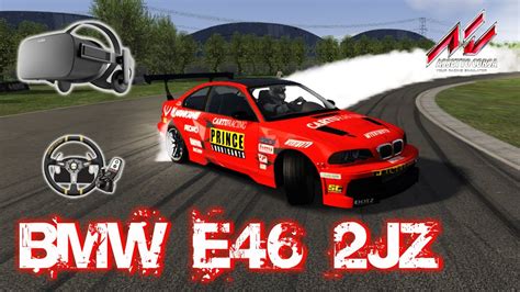 Drift Assetto Corsa Oculus Rift BMW E46 2jz YouTube