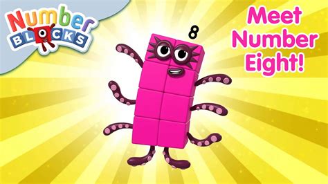 Numberblocks All About Number Eight Meet The Numbers Learn To