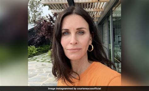 Bollywood Courteney Cox On Cosmetic Surgery Didnt Realise I Was Looking Really Strange