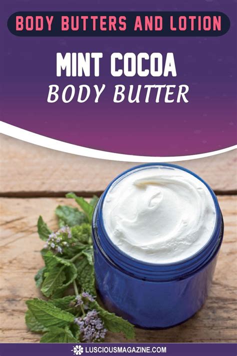 Mint Cocoa Body Butter In 2020 Mint Cocoa Body Butter Diy Body
