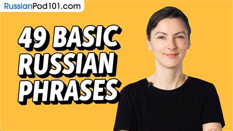 49 Basic Russian Phrases For All Situations To Start As A Beginner