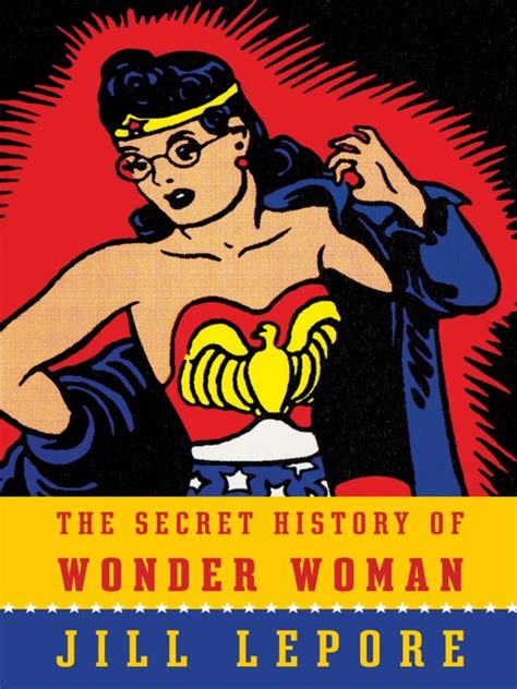 The Secret History Of Wonder Woman The Ohio Digital Library