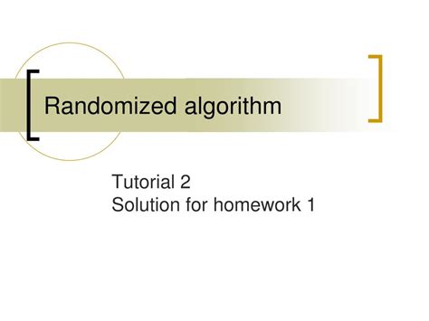 Ppt Randomized Algorithm Powerpoint Presentation Free Download Id