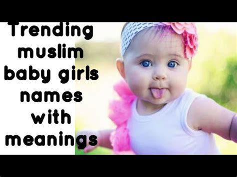 Trending Muslim Baby Girls Names With Meanings Baby Girls Names