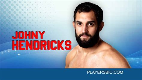 This season was his breakthrough season and he delivered some scintillating performances which were absolutely unbelievable. Johny Hendricks Bio: Career, MMA, Wife, Kids & Net Worth