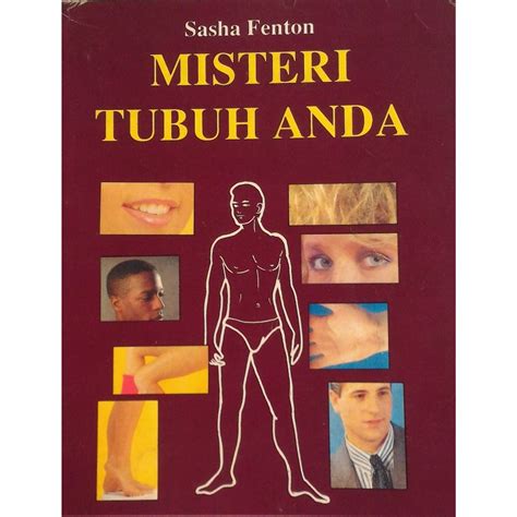 Jual Misteri Tubuh Anda Body Reading Karya Sasha Fenton Shopee Indonesia