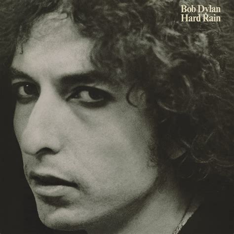 Hard Rain Dylan Bob Dylan Bob Amazonit Cd E Vinili