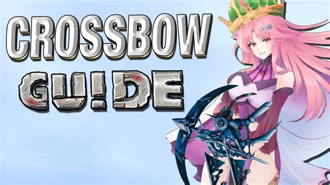 Chivalry 2 Crossbow Guide YouTube