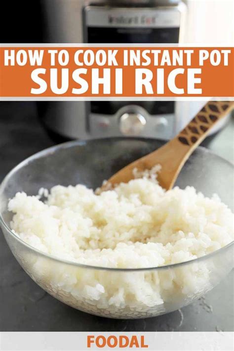 How To Cook Sushi Rice In The Electric Pressure Cooker Foodal Sushi