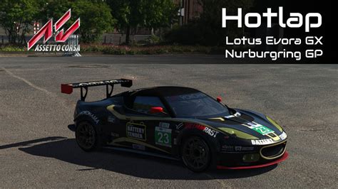 Assetto Corsa Hotlap Lotus Evora Gx Nurburgring Gp P