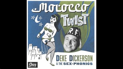 Deke Dickerson And The Sex Phonics Morocco Twist Youtube