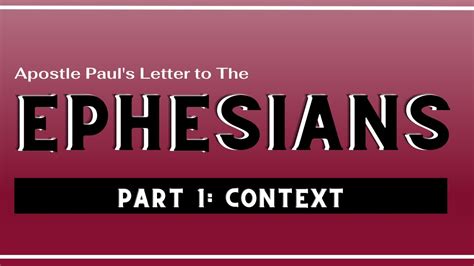 Introduction To Ephesians Pauls Letter To Ephesus Youtube
