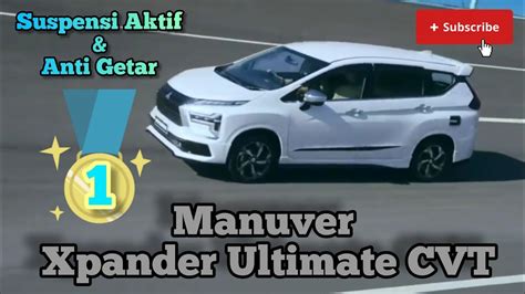 Manuver Xpander Ultimate Cvt Makin Lincah Gesit Di Jalanan