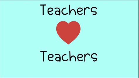 Teachers Love Teachers Collab Youtube