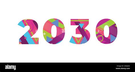 The Year 2030 Concept Written In Colorful Retro Shapes And Colors
