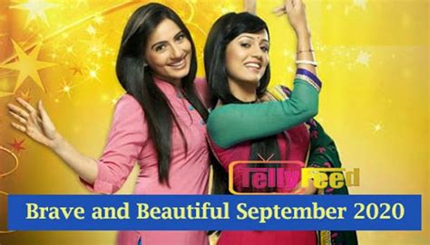 Bravee and beautifull urdu dub.season 01,episode 1 & 2.720p. Brave and Beautiful September Teasers 2020 Starlife ...