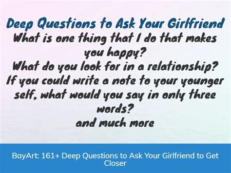 161 Deep Questions To Ask Your Girlfriend To Get Closer Bayart