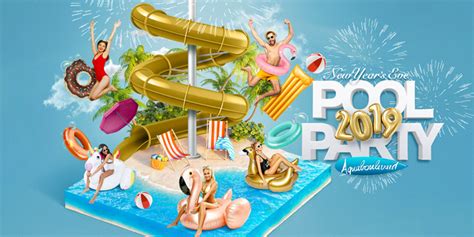 Aquaboulevard Pool Party 2019 Aquaboulevard 31 Décembre 2018