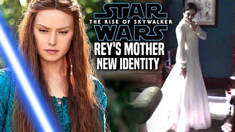 The Rise Of Skywalker Reys Mother New Identity Revealed Star Wars