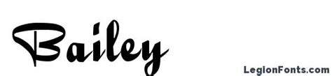Bailey Font Download Free Legionfonts