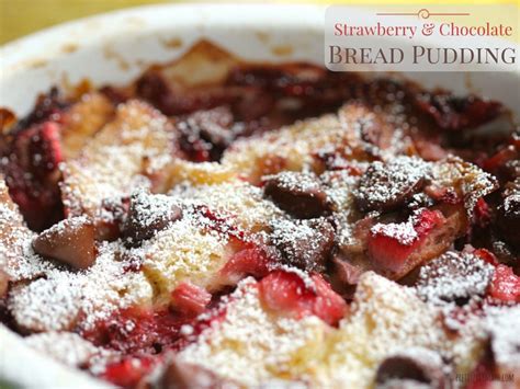 Strawberry And Chocolate Bread Pudding Milk And Cardamom