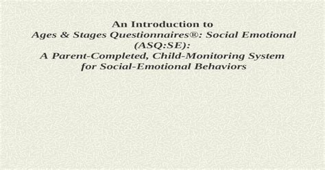 An Introduction To Ages And Stages Questionnaires® Social Emotional Asq