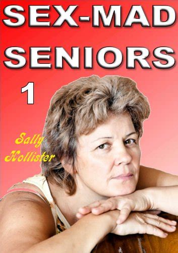 sex mad seniors 1 english edition ebook hollister sally amazon es tienda kindle