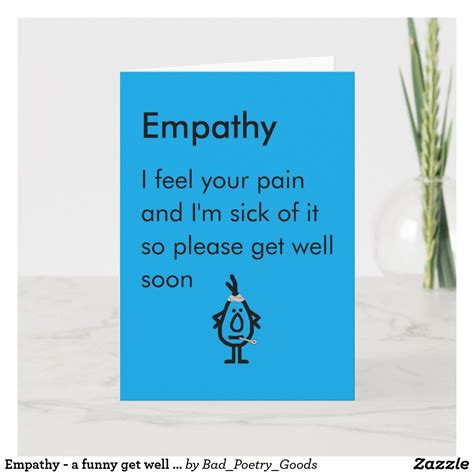 Empathy A Funny Get Well Poem Card Zazzle Get Well Poems Get