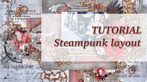 Steampunk Layout Step By Step Tutorial Youtube