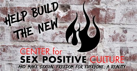 Help Re Build The Center For Sex Positive Culture Indiegogo