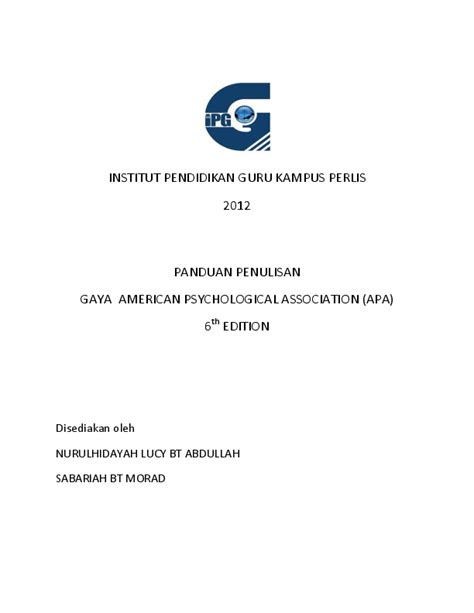 Maybe you would like to learn more about one of these? (PDF) PANDUAN APA 2012 edisi ke 6 | SITI FATIMAH HASSAN ...