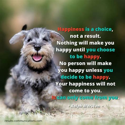 Happiness Is A Choice Not A Result Nothing Will Make You Happy Until