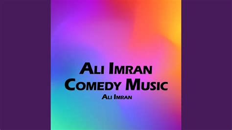 Ali Imran Comedy Music Pt 4 Youtube