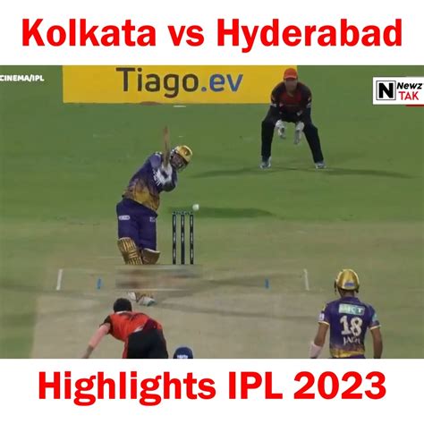 Kolkata Vs Hyderabad Highlights Ipl 2023 Kkr Vs Srh Highlights Ipl