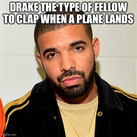 Drake Memes And S Imgflip