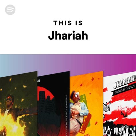 This Is Jhariah Playlist By Spotify Spotify