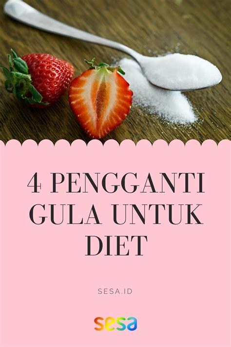 4 Rekomendasi Pemanis Alami Pengganti Gula Untuk Program Diet Sehat