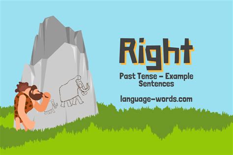 Mastering The Past Tense Of Right Examples And Rules