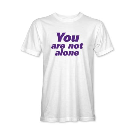 You Are Not Alone Shirt Cns Healthcare