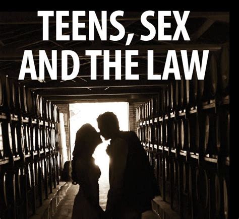 Teens Sex And The Law