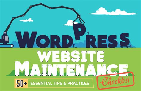 Wordpress Maintenance Checklist 51 Tips And Practices Infographic