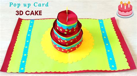 Diy Beautiful 3d Pop Up Cake Card For Birthday Diy Birthday Card