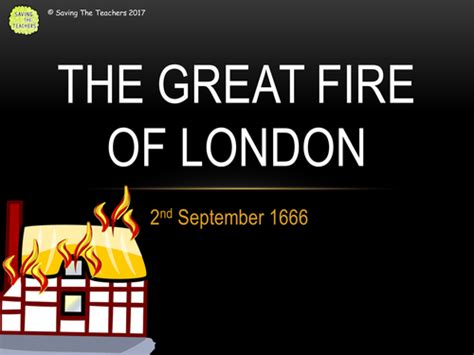 The Great Fire Of London Powerpoint And Quiz Teaching Resources