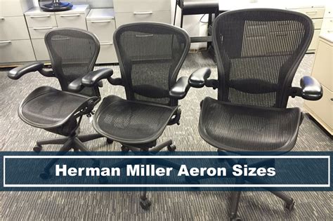 43 h x 28.25 w x 18.5 d. Herman Miller Aeron Chair Sizes: What's differences?