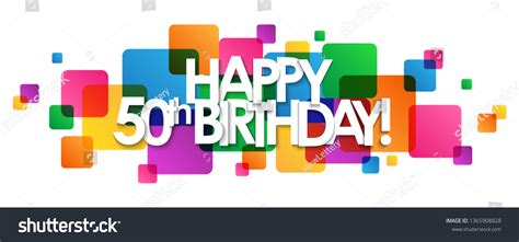 Happy 50th Birthday Colorful Typography Banner Stock Vector Royalty