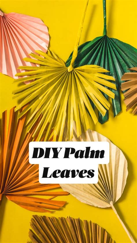 Diy Palm Leaves An Immersive Guide By Brittany Jepsen The House That