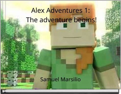 Alex Adventures 1 The Adventure Begins Free Stories Online