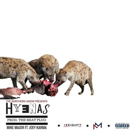 Stream Hyenas Official Audio By Mike Major Listen Online For Free