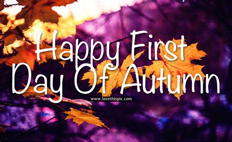 Beautiful Happy First Day Of Autumn Leaf Image Pictures Photos And