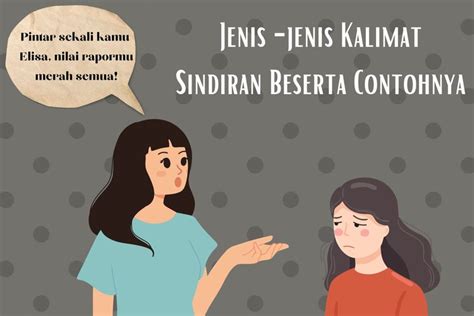 Jenis Jenis Kalimat Sindiran Beserta Contohnya